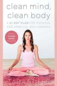 Clean Mind, Clean Body : A 28 - Day Plan for Physical, Mental, and Spiritual Self - Care - The Flower & Gift Yard