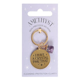 I Have a Crystal for That Amethyst Crystal Keyring - The Flower & Gift Yard