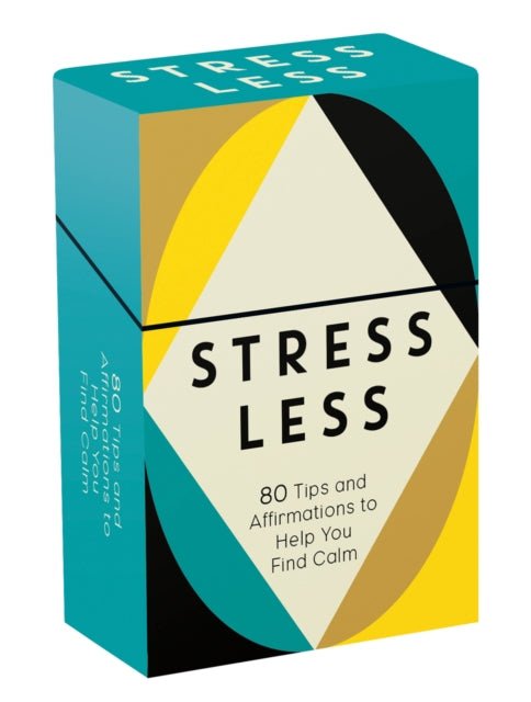 Stress Less : 80 Tips and Affirmation Cards to Help You Find Calm - The Flower & Gift Yard