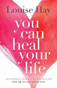 You Can Heal Your Life - The Flower & Gift Yard